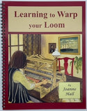 Learning to Warp your Loom - Joanne Hall